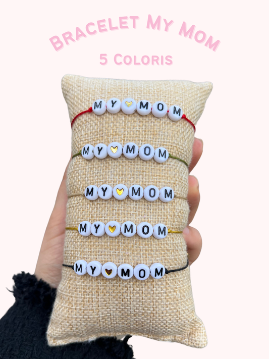Bracelet My Mom