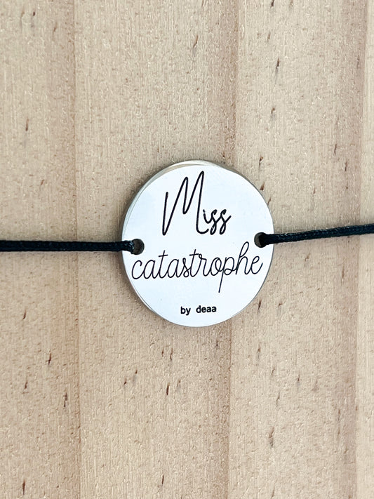 Miss catastrophe