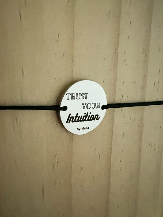 Trust your intuition