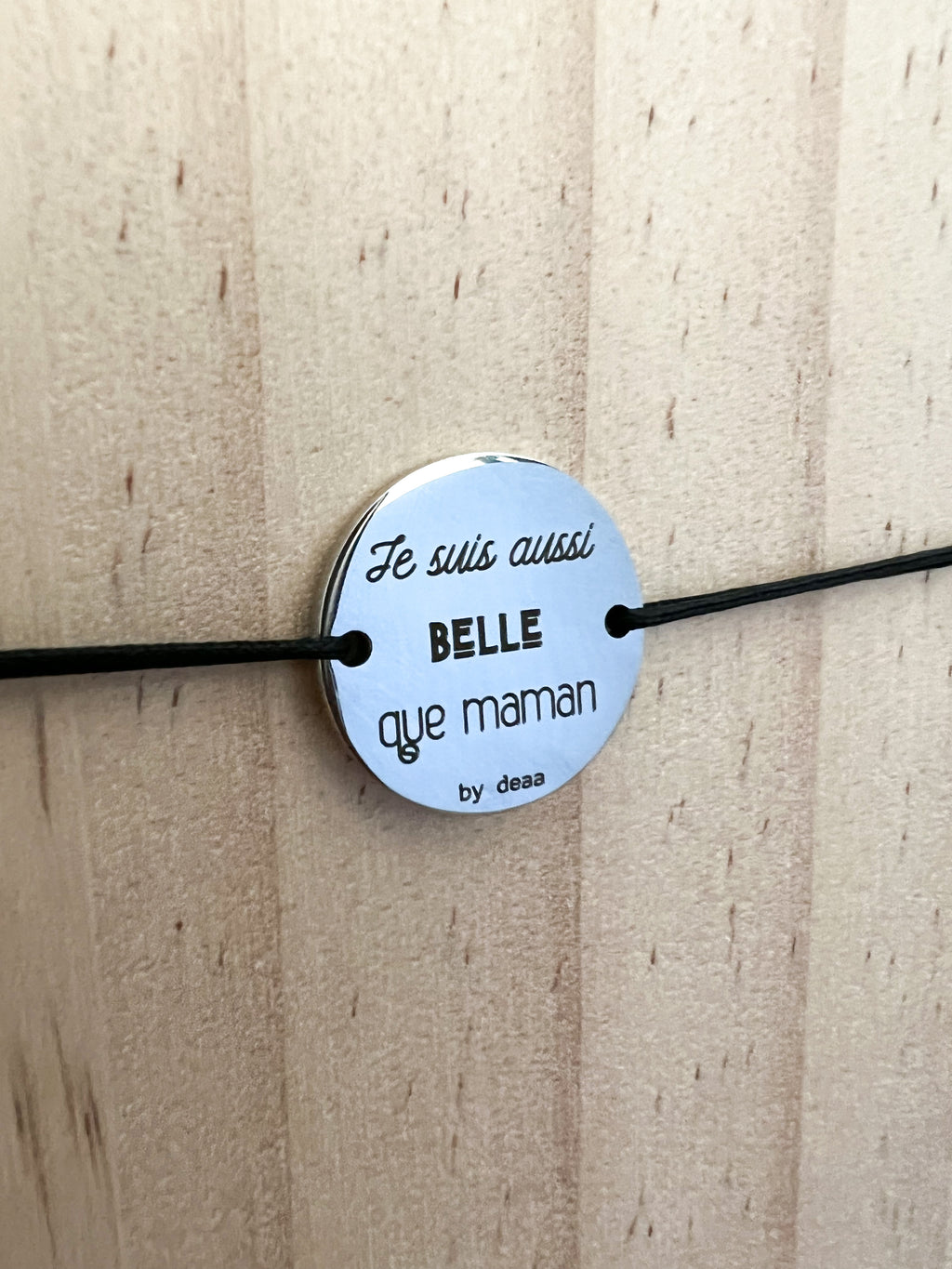 Je suis aussi belle que Maman – Bracelet Médaillon
